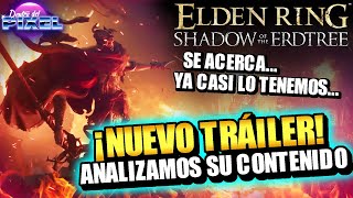 ELDEN RING SHADOW OF THE ERDTREE | NUEVO Tráiler REACCIÓN del DLC más esperado de la HISTORIA.