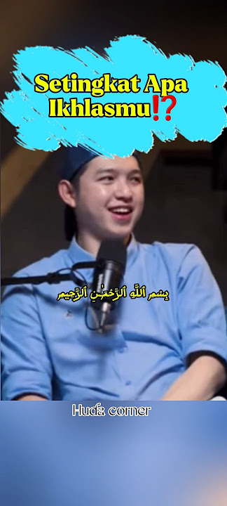 ➡️Setingkat Apa Ikhlasmu | #dakwah #shortvid #kohdennislim #ustadzfelixsiauw #escape #raymondchin