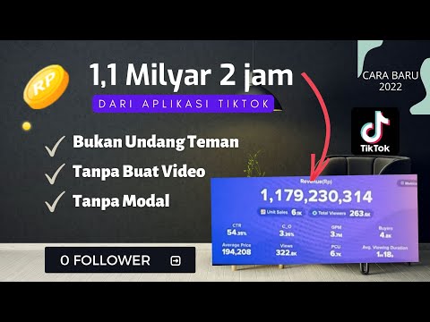 1,1 Milyar! Cara Dapat Uang Dari Tiktok Bukan Undang Teman Tanpa Buat Video - Cuma Modal Internet&HP