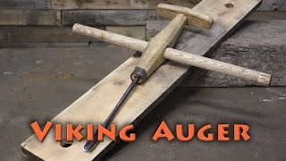 Making a Viking Auger -BorntoForge -