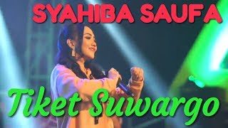 SYAHIBA SAUFA - TIKET SUARGO || DANGDUT KOPLO TERBARU