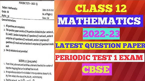 Cbse Class 12 Maths Periodic test 1 Question Paper | CBSESamplePaperSolvingforClass11|Class11Maths|