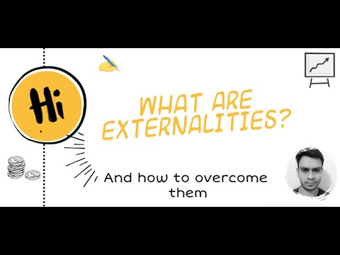 What are Externalities? Types, and How to overcome them.