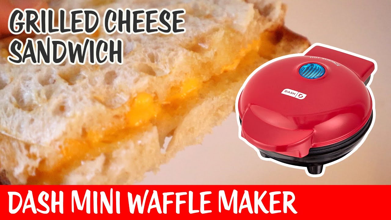Grilled Cheese Sandwich  Dash Mini Waffle Maker 