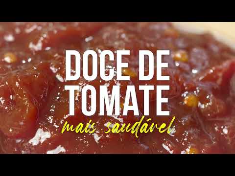 Receita de Doce de Tomate Fácil e Saudável