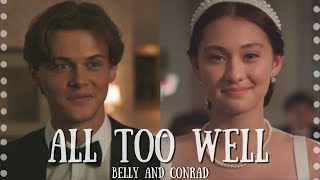 Belly and Conrad || All Too Well (the short film)