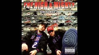 Illadel Jackmove - The High &amp; Mighty - Air Force 1