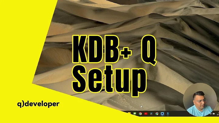 Setup KDB+ Q Environment on Windows PC