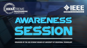 IEEEXtreme 15 0 Awareness  Session