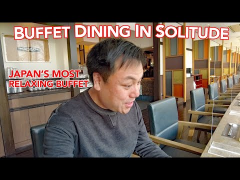 Japan's Most Relaxing Buffet | Buffet Dining in Solitude in Sapporo