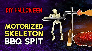 Motorized Skeleton Rotating Rotisserie Spit (Cheap DIY Halloween Prop)