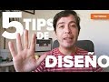 5 TIPS Para Mejorar Tus Diseños Drásticamente