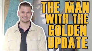 The Man With The Golden Update