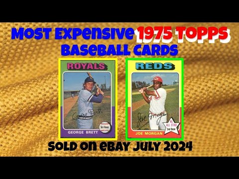 1975 Topps Most Expensive eBay Sales Baseball Cards - July