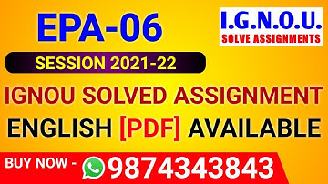 EPA 6 Solved Assignment 2021-22 in English, EPA-06 Solved Assignment 2022, EPA 6 Assignment