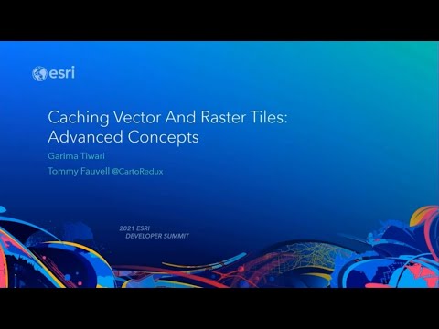 Caching Vector and Raster Tiles: Advanced Concepts