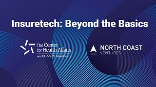 Insuretech: Beyond the Basics