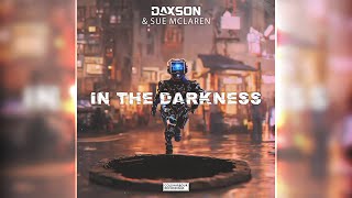 DAXSON & SUE MCLAREN - IN THE DARKNESS | (FOTW 🏆 483)