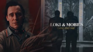 LOKI & MOBIUS - LOVE AND WAR