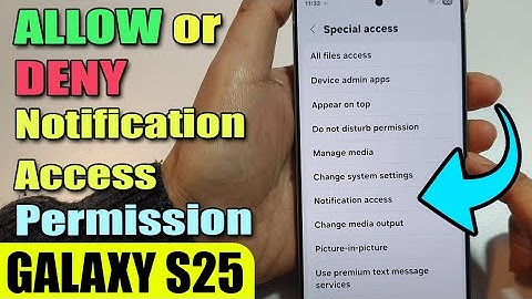 🔔 How to Allow/Deny Notification Access Permission on Galaxy S25/S25+/Ultra