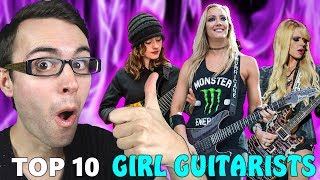 Top 10 Girl Guitarists!