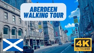 Aberdeen Scotland 2022 walking tour 4K UHD