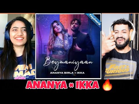 Beymaniyaan | Ananya Birla X @Ikka | @Rahul Sathu | Kumaar Reaction