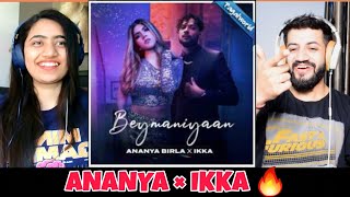 Beymaniyaan | Ananya Birla X @Ikka | @Rahul Sathu | Kumaar Reaction
