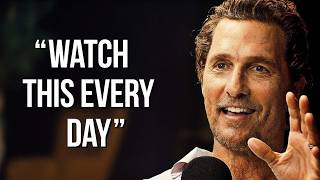 The Most Valuable 20 Minutes You'll Spend Today | Matthew McConaughey Motivation.