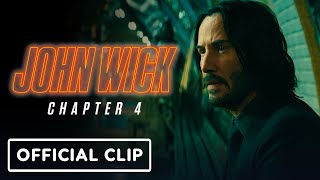 John Wick: Chapter 4 - Official Clip (2023) Keanu Reeves, Laurence Fishburne