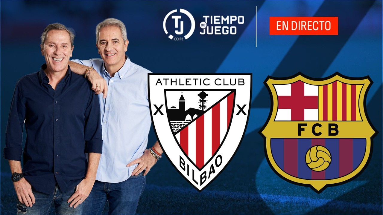 ATHLETIC CLUB VS FC BARCELONA EN DIRECTO | LALIGA | TIEMPO DE JUEGO COPE | EN VIVO