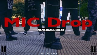 BTS (방탄소년단) 'MIC Drop'  (MAMA dance break ver.) | ESPECIAL BTS | Cover by AGAMA