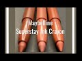 SWATCH Maybelline Superstay Ink Crayon