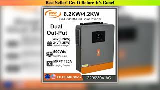 Must Buy PowMr MPPT 120A Solar Charger 6.2KW 48V/4.2KW 24V On Grid/Off Grid Inverter 230VAC and Max