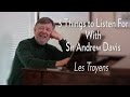 Capture de la vidéo 3 Things To Listen For With Sir Andrew Davis - Les Troyens