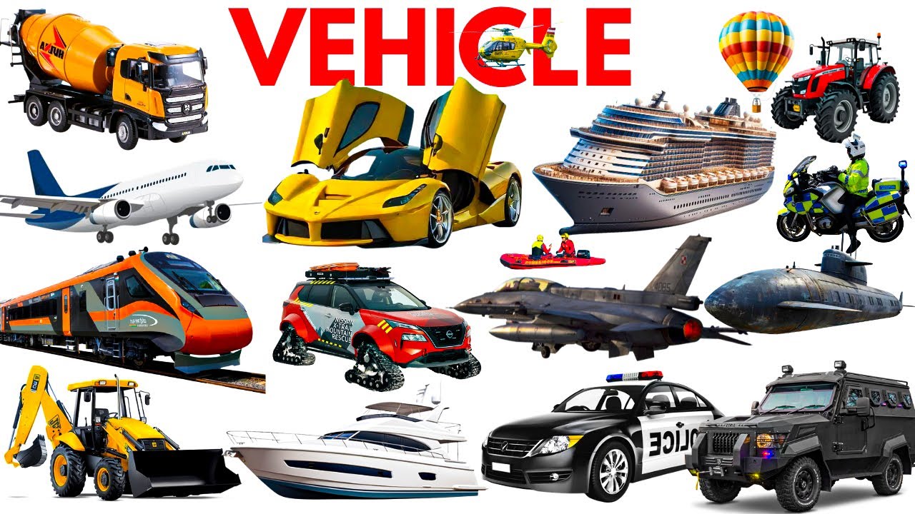 Vehicle Examples Vehicle Names in English | Types of Vehicles | Mode of Transport for ...