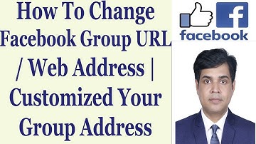 How To Change Facebook Group URL / Web Address | Customized Your Group Address | Bangla
