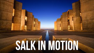 Salk In Motion | 4K+ Timelapse Property Showcase | Salk Institute, San Diego