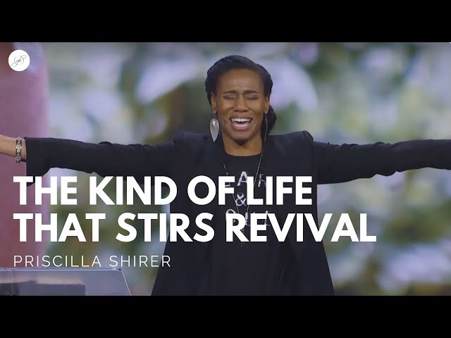 Going Beyond Ministries with Priscilla Shirer - The Kind of Life That Stirs Revival class=