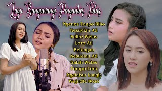 Lagu Banyuwangi Pengantar Tidur ~ Happy Asmara,Denik Armila,Syahiba Saufa,Dini Kurnia | Lagu Sedih