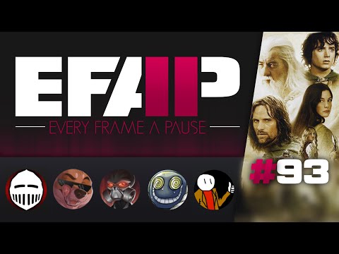 EFAP #93 - Is The Lord of the Rings trilogy bad? With Armoured Skeptic, Weekend Warrior and SmilerAl - EFAP #93 - Is The Lord of the Rings trilogy bad? With Armoured Skeptic, Weekend Warrior and SmilerAl