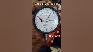 Alignment dial indicator reading | alignment in Hindi #alignment #tranding #shortsfeed #shortvideo