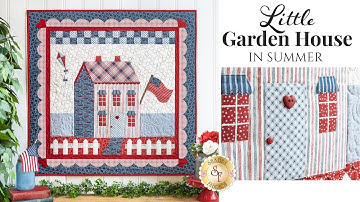 Introducing: Little Garden House in Summer | Reserve at Shabby Fabrics