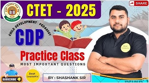 CTET CDP For Level 1&2 Class| Practice Class | Concepts Theory Class