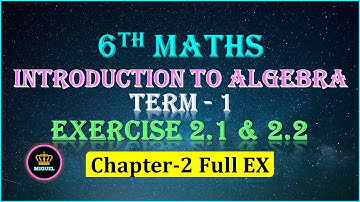 6th Std Maths Term 1 | Chapter-2 Introduction to Algebra | Exercise 2.1& 2.2 Full Answer