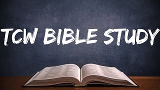 TCW Bible Study | Romans ~ May 7th 2025