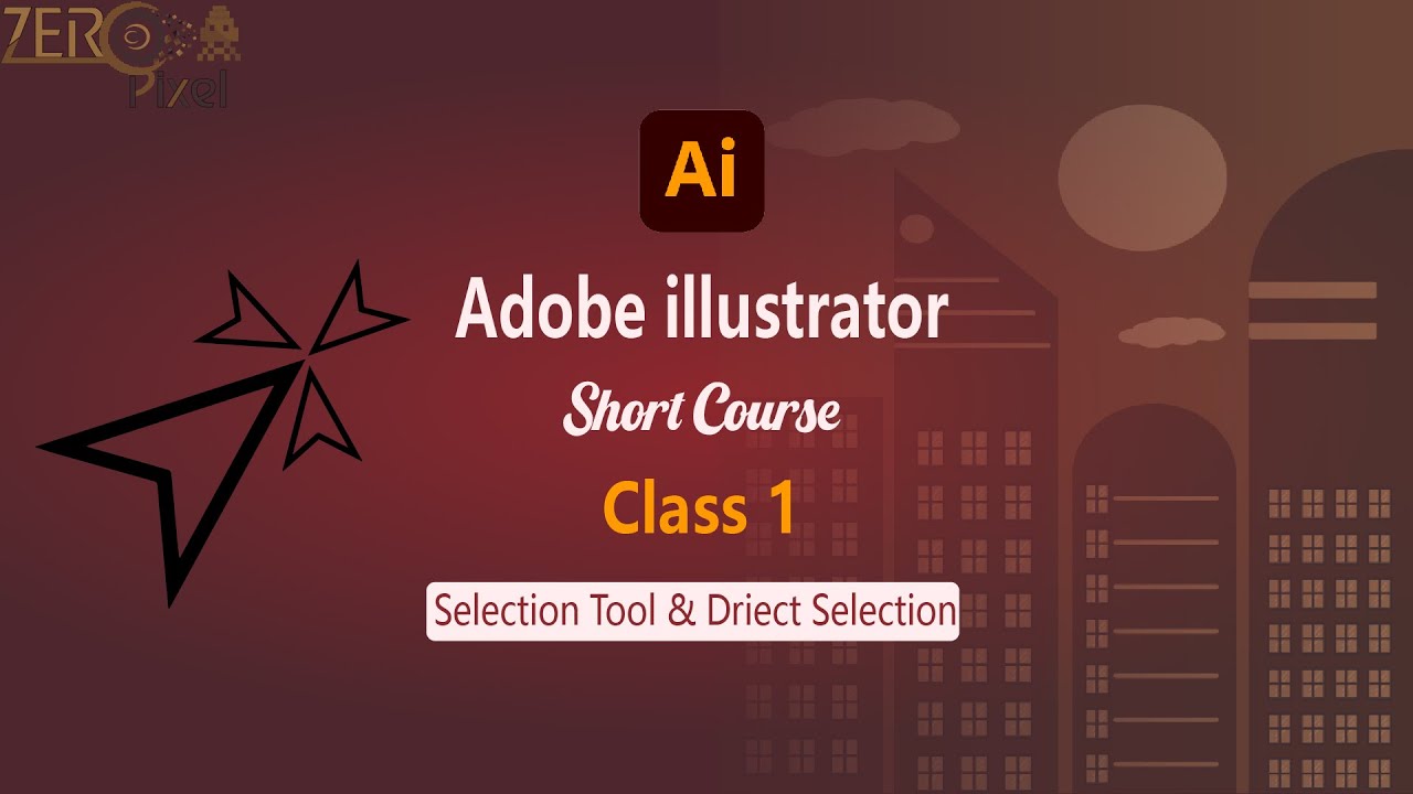 Adobe illustrator short course class1 Selection & Direct Selection Tool Urdu Hindi with zeropixel