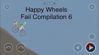 Happy Wheels Fail Compilation 6