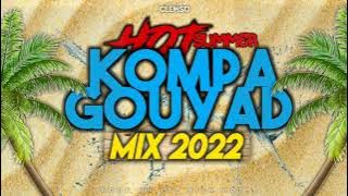 DJ CLEMSO - [HOT] Summer KOMPA GOUYAD Mix 2022 (100% Nouveautés)