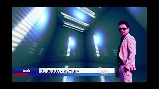 BEGGA - KEYIGIM | #djbegga #keyigim